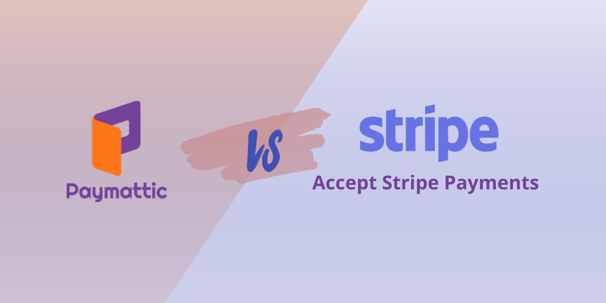 Paymattic vs Stripe