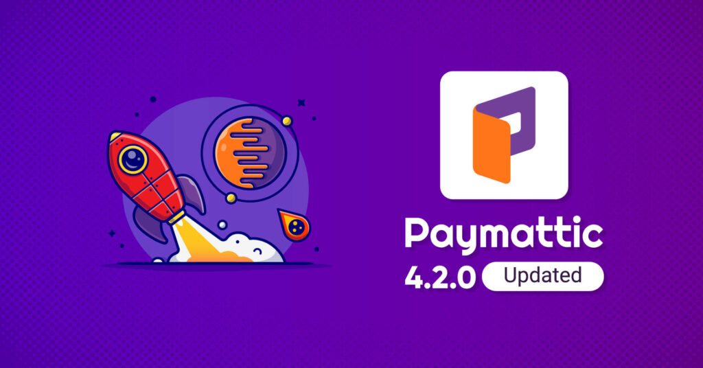Paymattic 4.2.0 - WordPress release