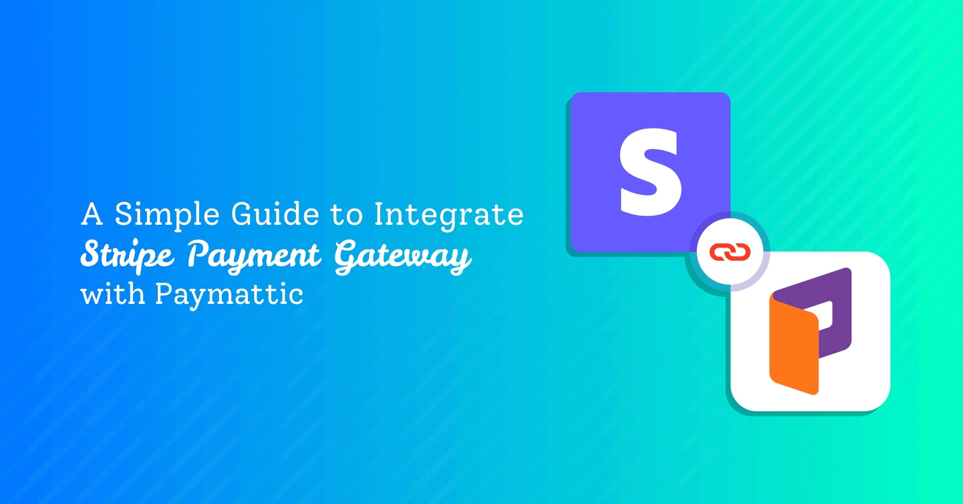 A Simple Guide to Integrate Stripe on WordPress