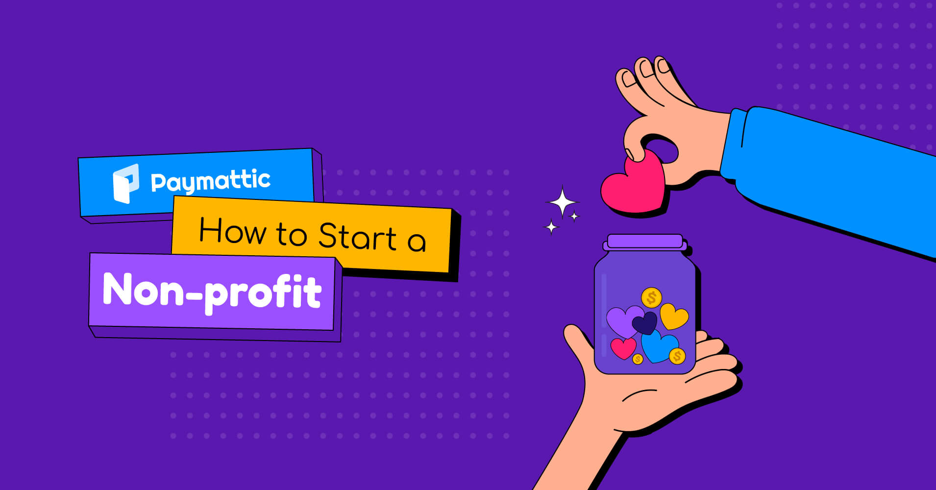 How to Start a Non-profit | A Complete Guide for Beginners