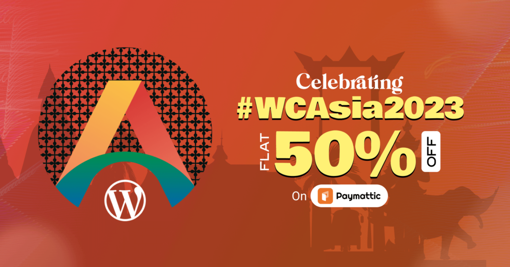 WordCamp Asia 2023 - Paymattic discount