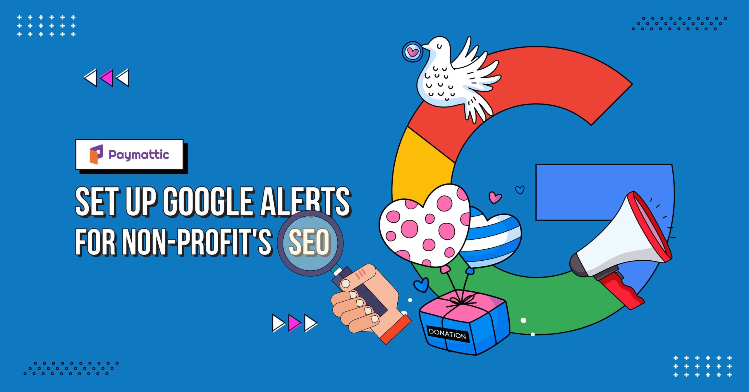 Set up Google Alerts for Non-profit's SEO