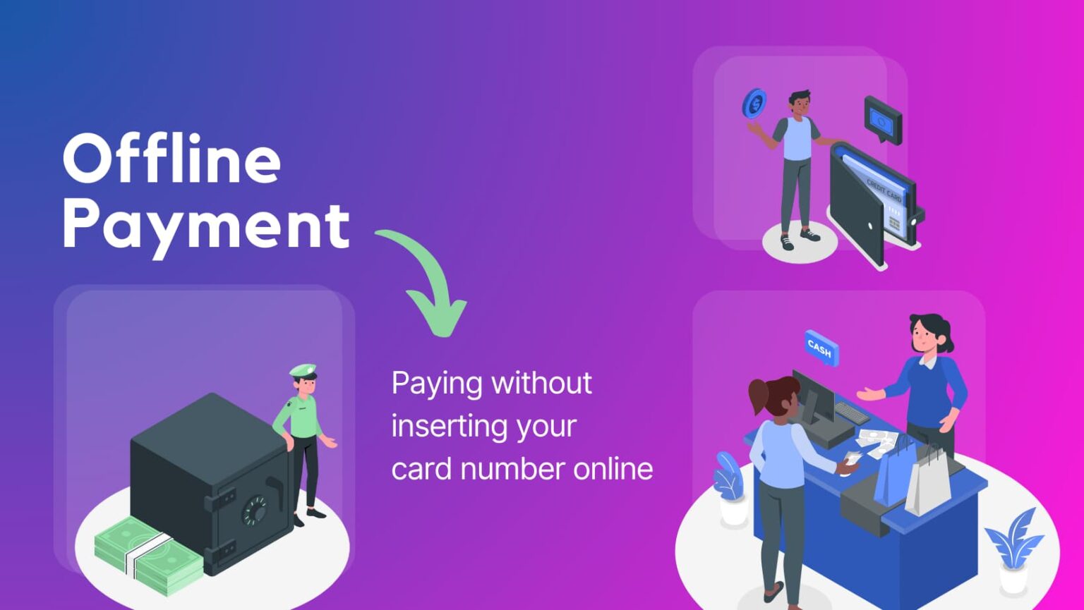 Offline Payment Unveiled: Everything You Need To Know