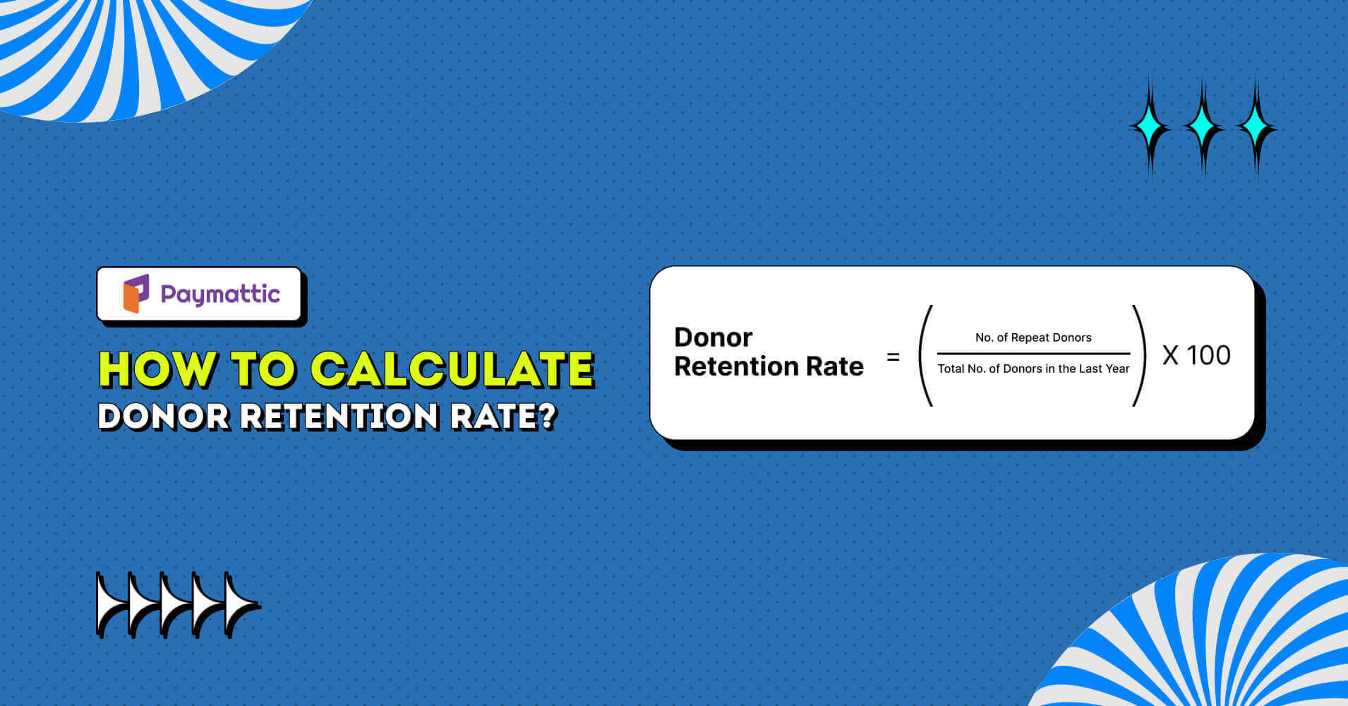 How to Calculate Donor Retention Rate