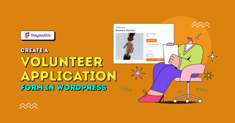 Create a Volunteer Application Form in WordPress