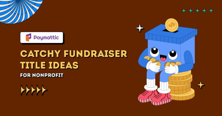 Catchy fundraiser title ideas