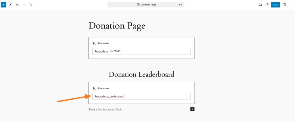 Paste the shortcode into Donation Page