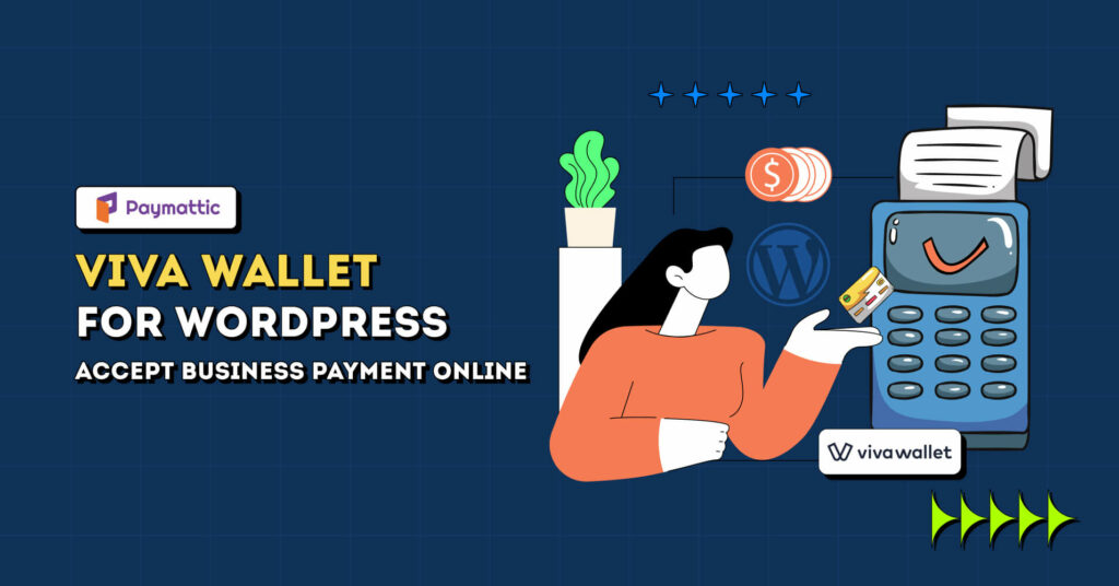 Viva Wallet for WordPress: Accept Business Payments Online in Europe