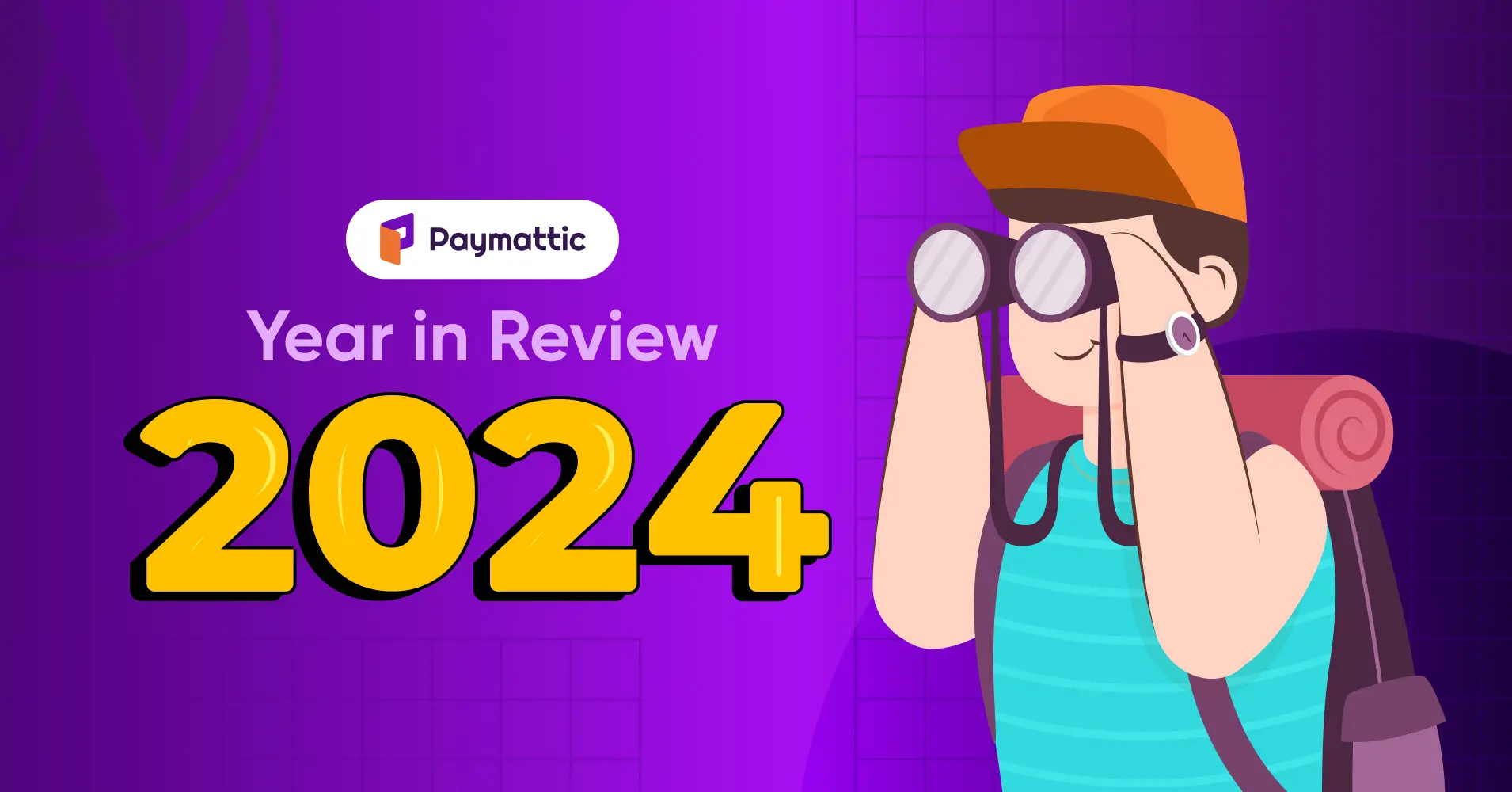 Paymattic’s Year-in Review 2024: Features, Improvements, and Achievements