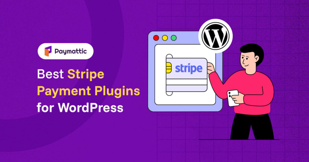 Stripe payment plugins for WordPress