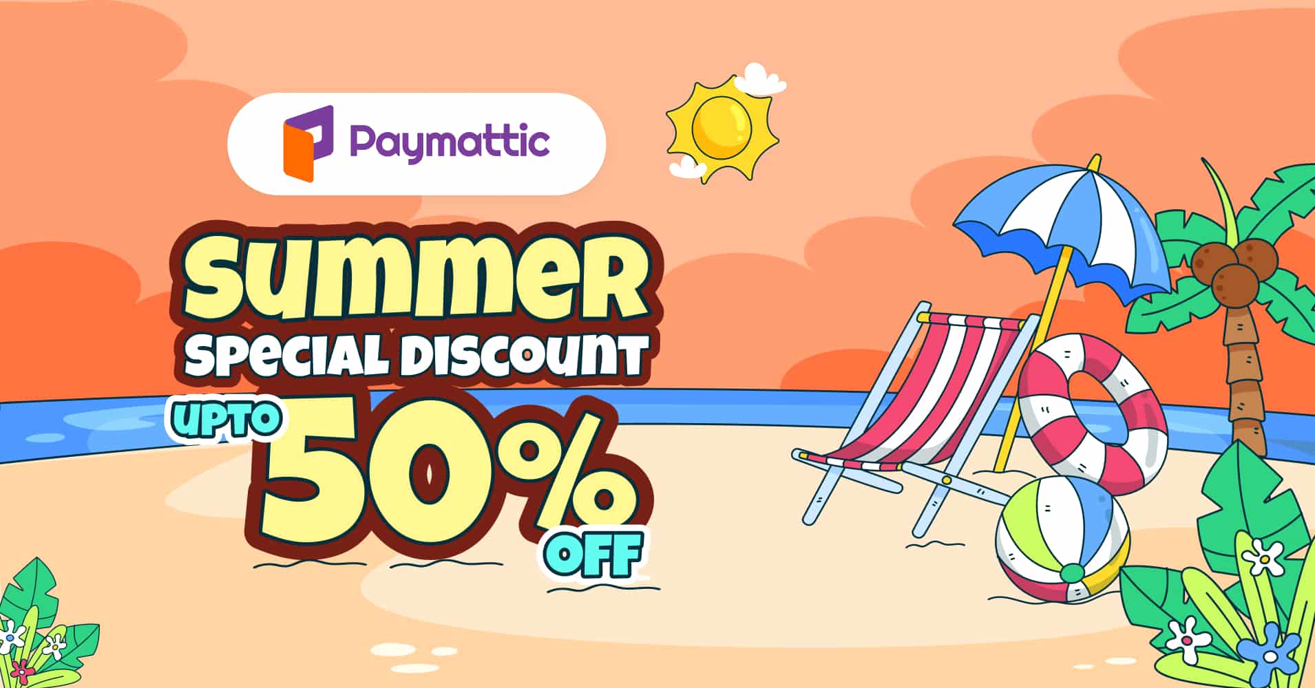 Paymattic summer deal