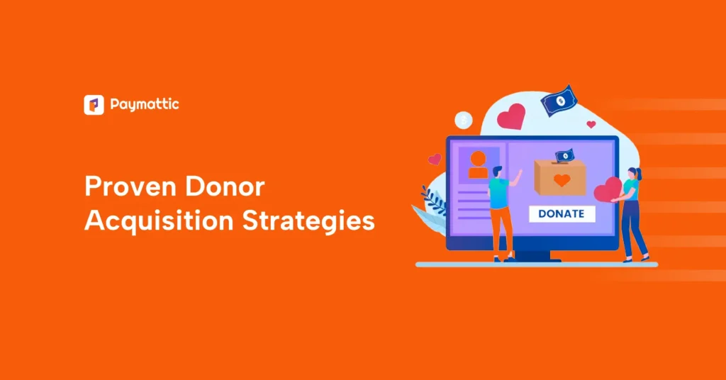 Donor Acquisition Strategies for nonprofits