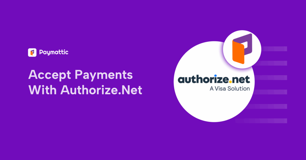 accept payment with Authorize.net payment gateway