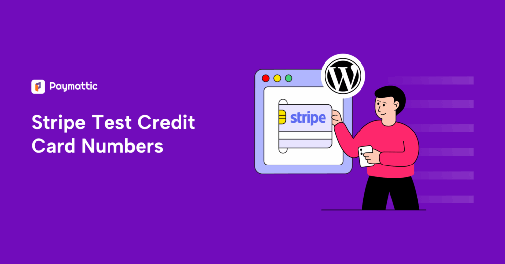 Stripe test card numbers for testing transactions