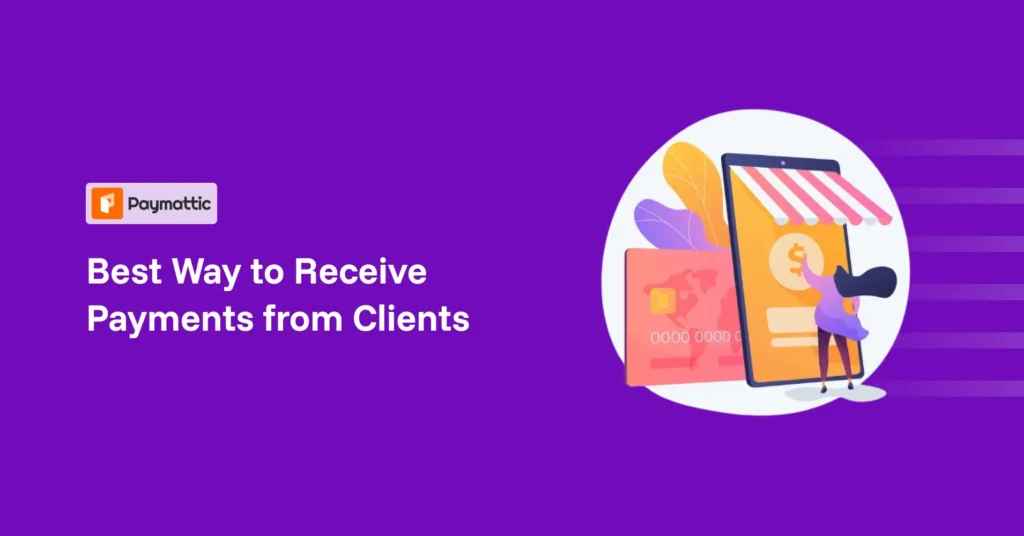 best way to receive payment from clients